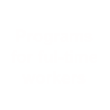 Programs for full-time workers