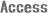 access